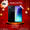 Redmi A3 Pro 4GB 128GB New Arrrival