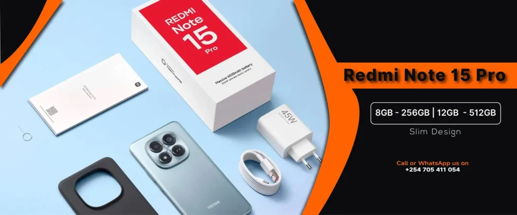 The Redmi Note 15 Series Comparison Redmi Note 15 Pro Price in Kenya